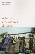 Acteurs et territoires du Sahel