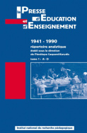 La presse d'éducation et d'enseignement 1941-1990