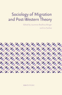 Sociology of Migration and Post-Western Theory
