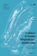 Cahiers d'études hispaniques médiévales, n°38/2015