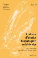 Cahiers d'études hispaniques médiévales, n°33/2010