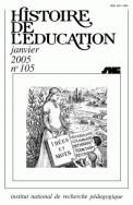 Histoire de l'éducation, n°105/2005