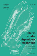 Cahiers d'études hispaniques médiévales, n°39/2016