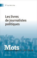 Mots. Les langages du politique, n°104/2014