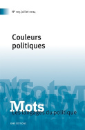 Mots. Les langages du politique, n°105/2014