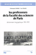 Les professeurs de la Faculté des Sciences de Paris 1901/1939