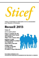 Sticef (Sciences et technologies de l'information et de la communication pour l'éducation et la formation) Recueil 2013