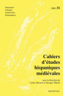 Cahiers d'études hispaniques médiévales, n°31/2008