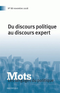 Mots. Les langages du politique, n°88/2008