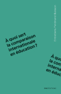À quoi sert la comparaison internationale en éducation ?