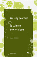 Wassily Leontief et la science économique