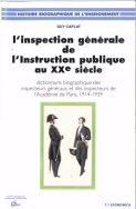 L'Inspection générale de l'Instruction publique au XXe siècle