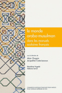 Le monde arabo-musulman dans les manuels scolaires français