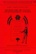 Dictionnaire des usages socio-politiques. 1770-1815