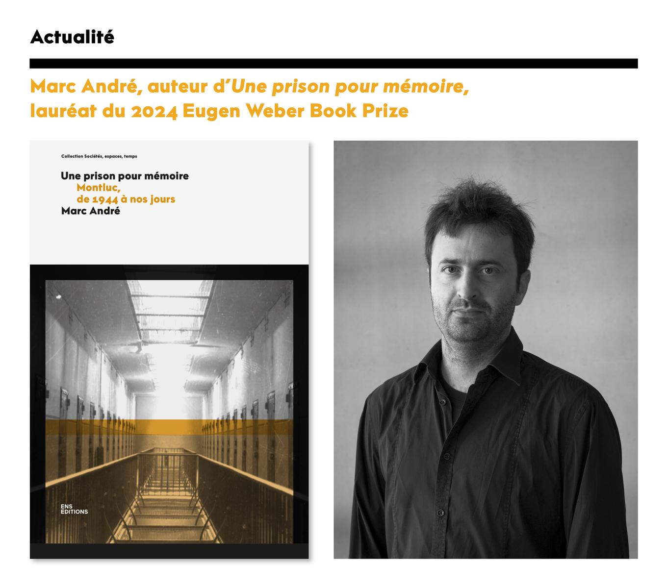 Marc André lauréat du 2024 Eugen Weber Book Prize